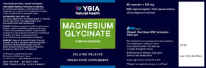 Magnesium Glycinate: ♦ 60 Veg Caps X 630 mg ♦ Amber Glass Bottles ♦ 100% Natural ♦ Non-GMO ♦ Gluten & Dairy Free ♦ No Additives